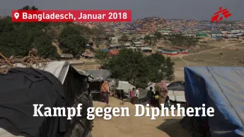 Ärzte ohne Grenzen Bangladesch Rohingya Myanmar Flucht Hilfe Diphtherie