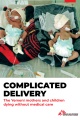 Complicated Delivery: Mutter Kind Report 