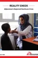Reality Check: Afghanistan’s Neglected Healthcare Crisis