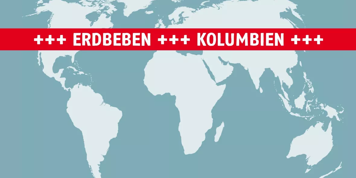 Eine Weltkarte mit einem roten Nachrichtenbanner darüber: "Erdbeben - Kolumbien"