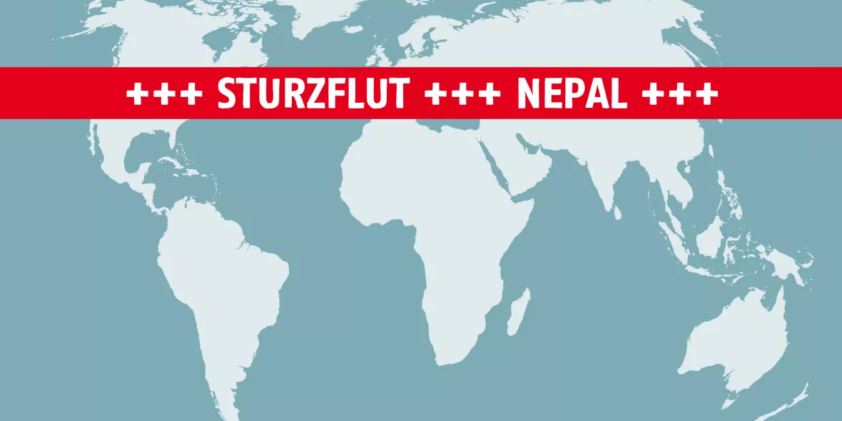 Weltkarte mit Aufschrift "Sturzflut in Nepal"