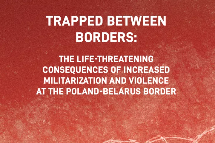Bericht: Polen-Belarus: Trapped between borders